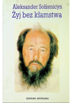 Żyj bez kłamstwa