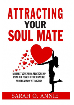 Attracting Your Soul Mate