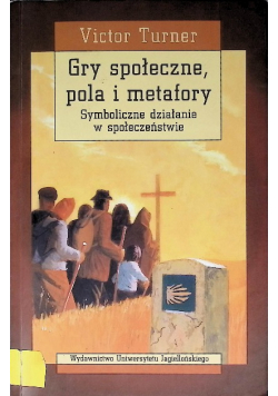 Gry społeczne pola i metafory