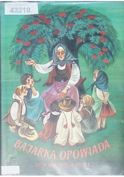 Bajarka opowiada