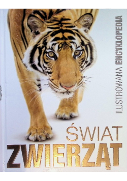 Ilustrowana encyklopedia Świat Zwierząt