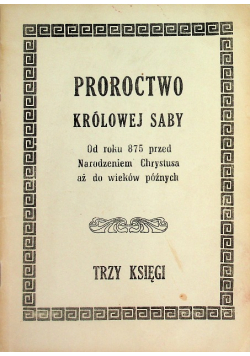 Proroctwo Królowej Saby Trzy Księgi