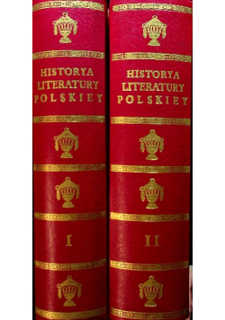 Historya literatury Polskiey  Tom 1 i 2