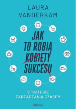 Jak to robią kobiety sukcesu