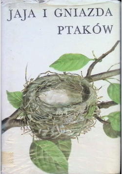 Jaja i gniazda ptaków