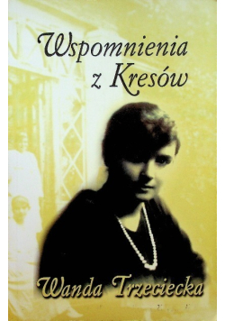 Wspomnienia z Kresów