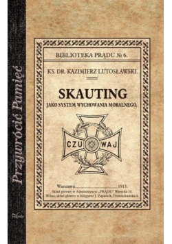 Skauting jako system wychowania moralnego