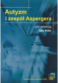 Autyzm i zespół Aspergera