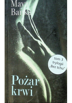 Bez tchu Tom 3 Pożar krwi