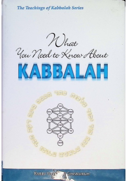 What You Need to Know About Kabbalah
