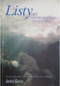 Listy do umierającego przyjaciela