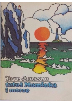 Tatuś Muminka i morze