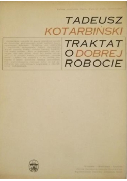 Traktat o dobrej robocie