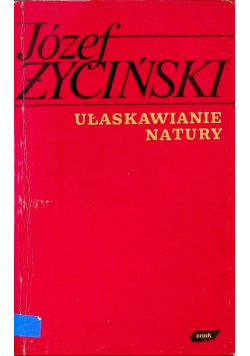 Ułaskawienie natury