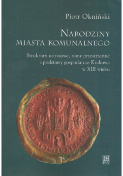 Narodziny miasta komunalnego