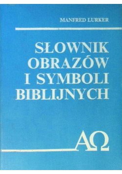 Słownik obrazów i symboli biblijnych