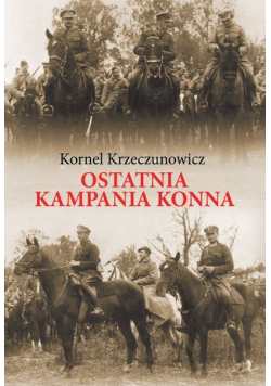 Ostatnia kampania konna