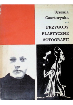 Przygody plastyczne fotografii