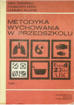 Metodyka wychowania w przedszkolu Część I