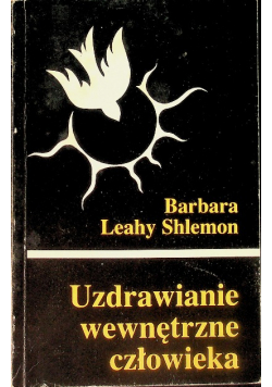 Uzdrawianie wewnętrzne człowieka