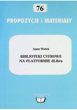 Propozycje i materiały Biblioteki cyfrowe na platformie dLibra