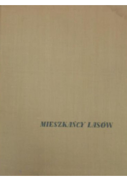 Mieszkańcy lasów