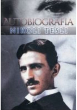 Autobiografia Nikoli Tesli