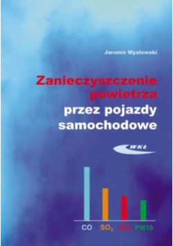 Zanieczyszczenie powietrza przez pojazdy samochodowe