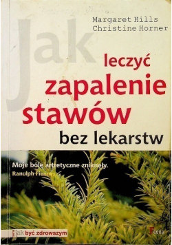 Jak leczyć zapalenie stawów bez lekarstw