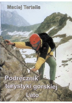 Podręcznik turystyki górskiej Lato