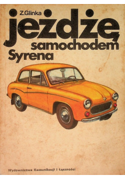 Jeżdżę samochodem Syrena