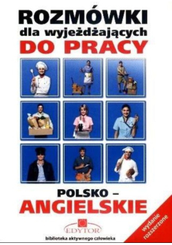 Rozmówki dla wyjeżdżających do pracy