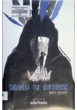 Tabletki na dorosłość