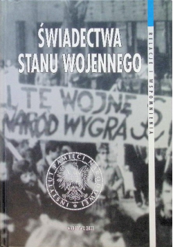 Świadectwa stanu wojennego