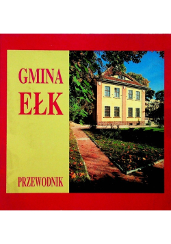 Gmina Ełk Przewodnik