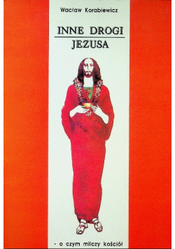 Inne drogi Jezusa