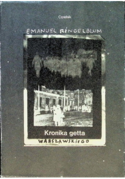 Kronika getta warszawskiego