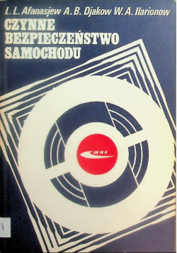 Czynne bezpieczeństwo samochodu