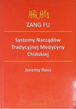 Zang fu systemy narządów tradycyjnej medycyny chińskiej