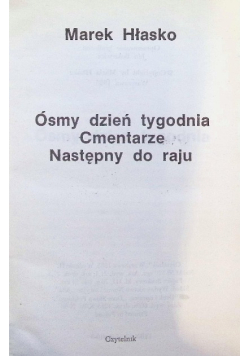 Ósmy dzień tygodnia Cmentarze Następny do raju