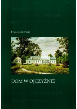 Dom w ojczyźnie