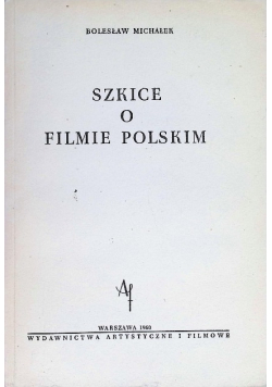 Szkice o filmie polskim