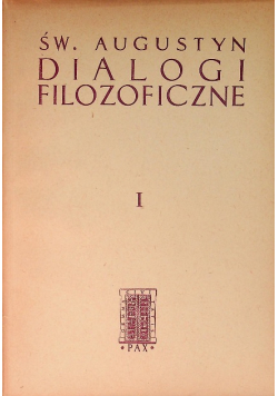 Dialogi filozoficzne Tom I