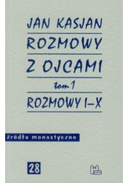 Rozmowy z Ojcami tom 1