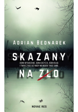 Skazany na zło