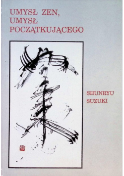 Umysł Zen umysł początkującego