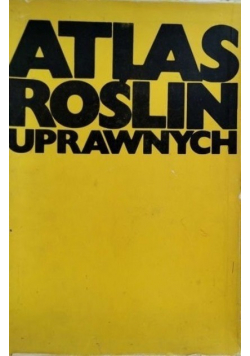 Atlas roślin uprawnych