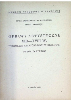 Oprawy artystyczne XIII-XVIII w.