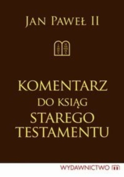 Komentarz do ksiąg Starego Testamentu