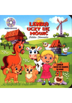 Lenka uczy się mówić Lenka jedzie do babci na wieś
